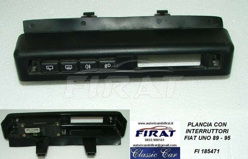 PLANCIA INTERRUTTORI FIAT UNO 89 - 95